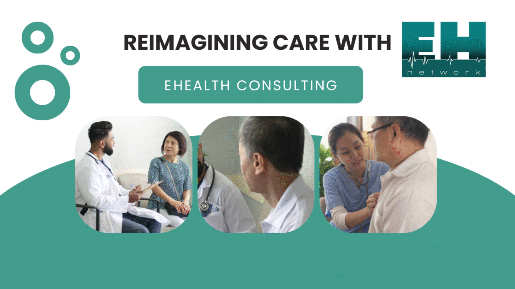 ehealth consulting services for reimaging your health care