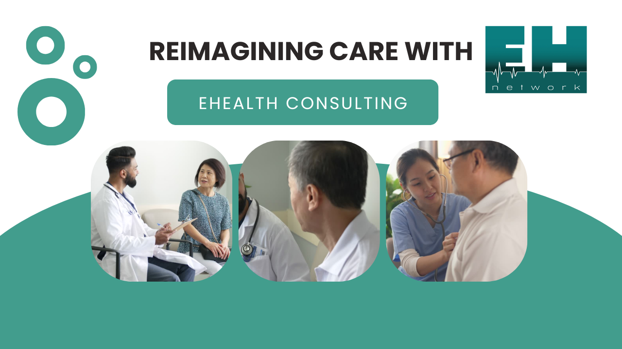 ehealth consulting services for reimaging your health care